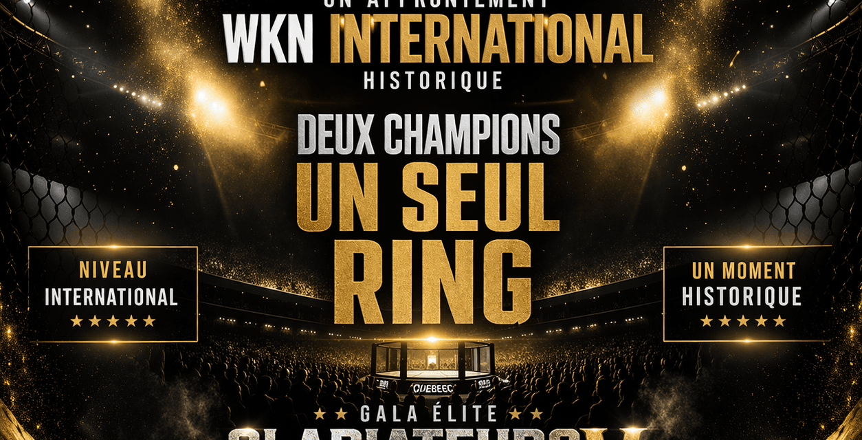 VAL-D’OR ENTRE DANS L’HISTOIRE DES SPORTS DE COMBAT