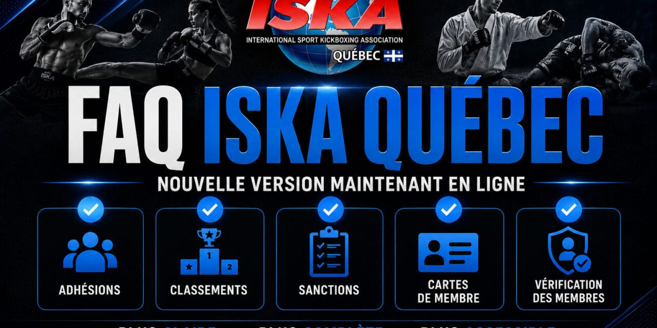 ISKA Québec met à jour sa section FAQ pour mieux répondre à vos questions