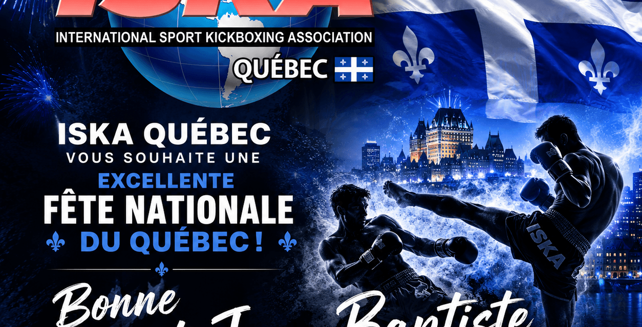 ISKA Québec célèbre la Fête nationale du Québec