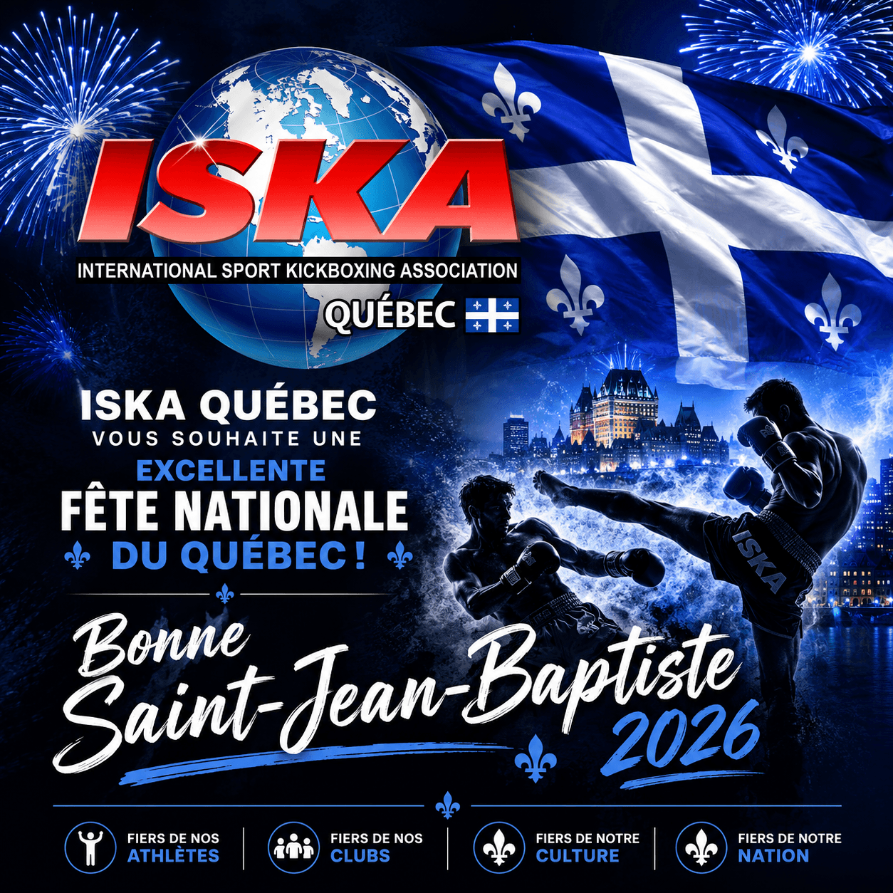 ISKA Québec souhaite une bonne Saint-Jean-Baptiste