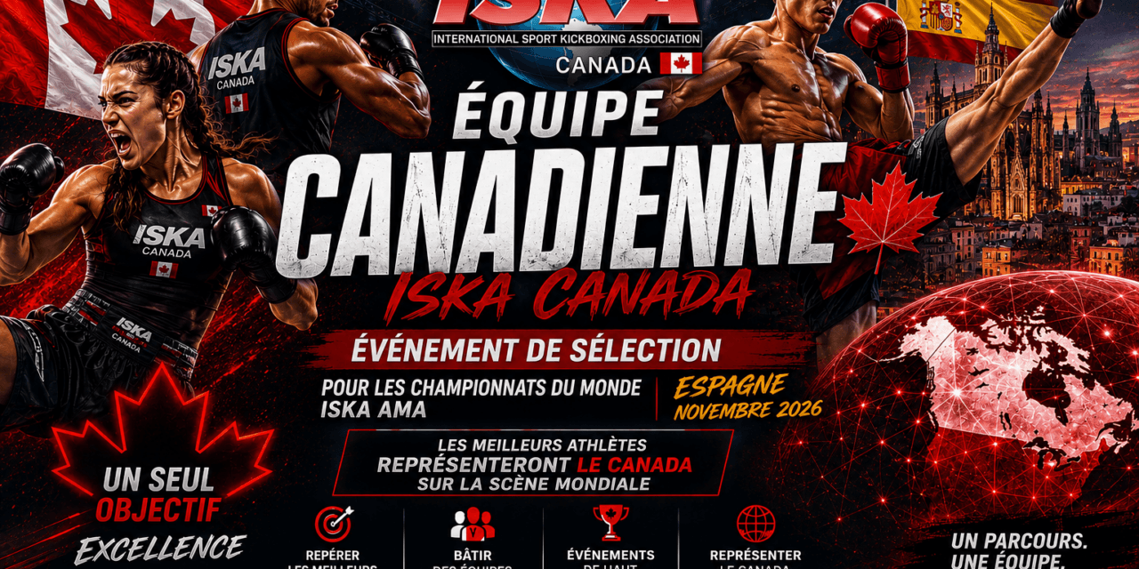 ISKA Canada organisera un événement de sélection pour l’équipe canadienne de sports de combat