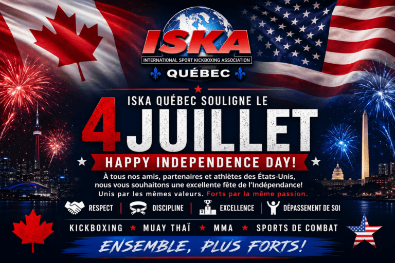 ISKA Québec souligne le 4 juillet et célèbre l’esprit du sport sans frontières
